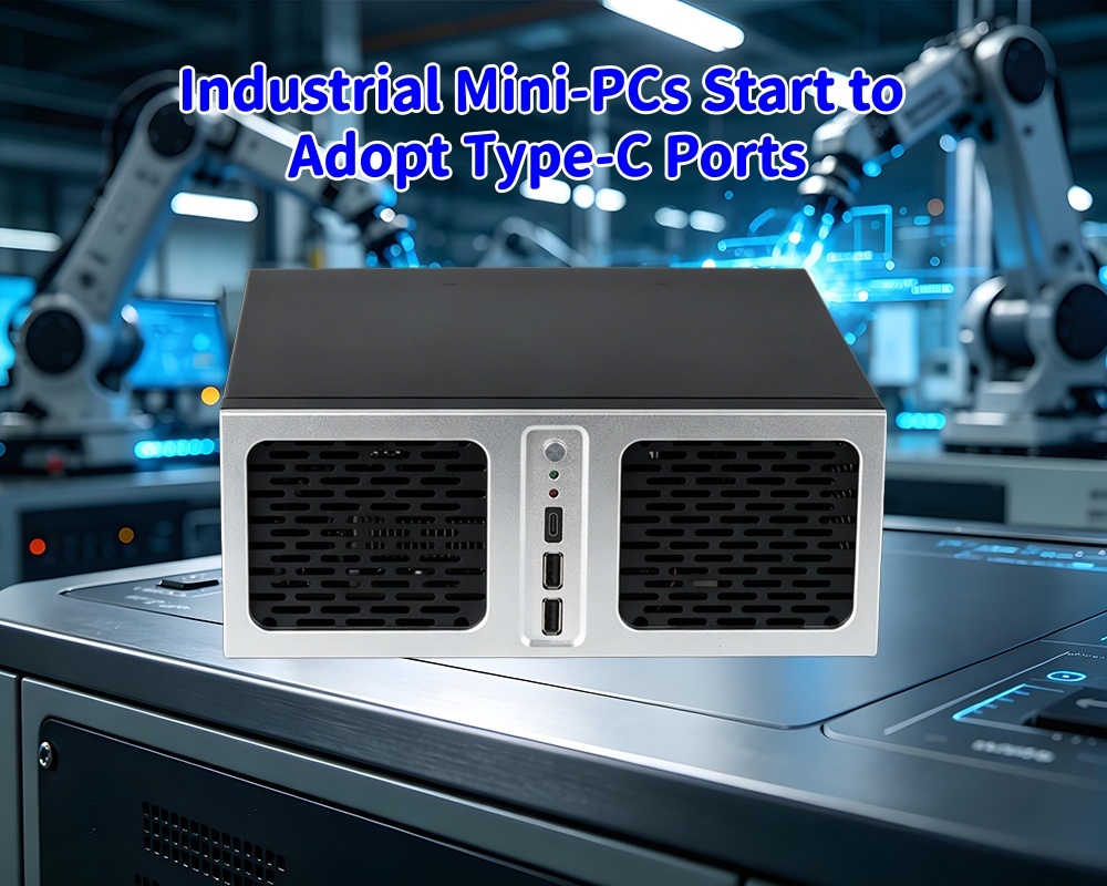 Últimos blogs da empresa sobre Por que mais mini PCs industriais estão adotando o tipo C, desde conexões de dispositivos complexos até soluções de expansão unificadas