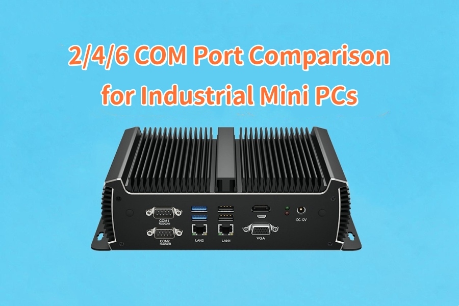 Últimos blogs da empresa sobre Comparação de Portas COM 2/4/6 para Mini PCs Industriais: Planejamento de Conexão de Periféricos Industriais